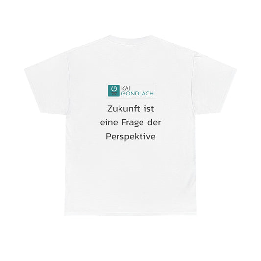 Unisex Heavy Cotton T-Shirt: Zukunft ist eine Frage der Perspektive