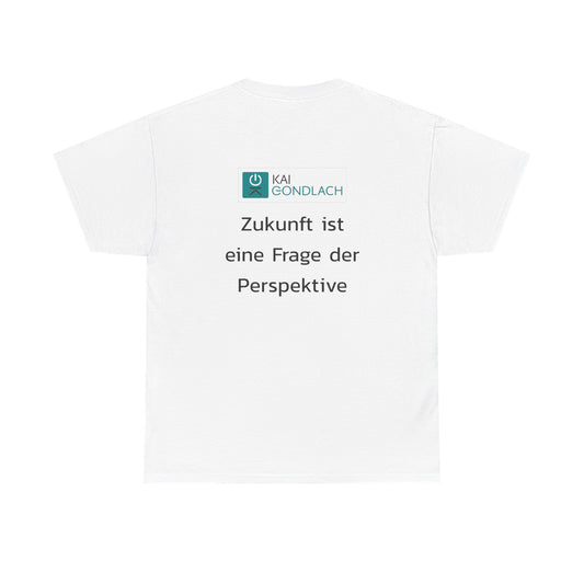 Unisex T-Shirt: Zukunft ist eine Frage der Perspektive