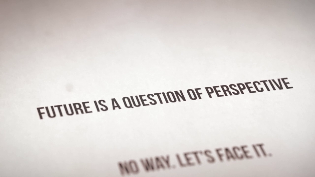 Video: Future is a question of perspective